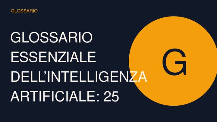 Copertina concettuale ad alto impatto per Glossario essenziale dell’intelligenza artificiale: 25 termini da conoscere